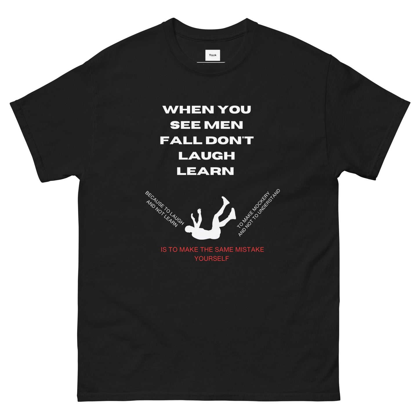 Don't laugh learn Men's classic tee