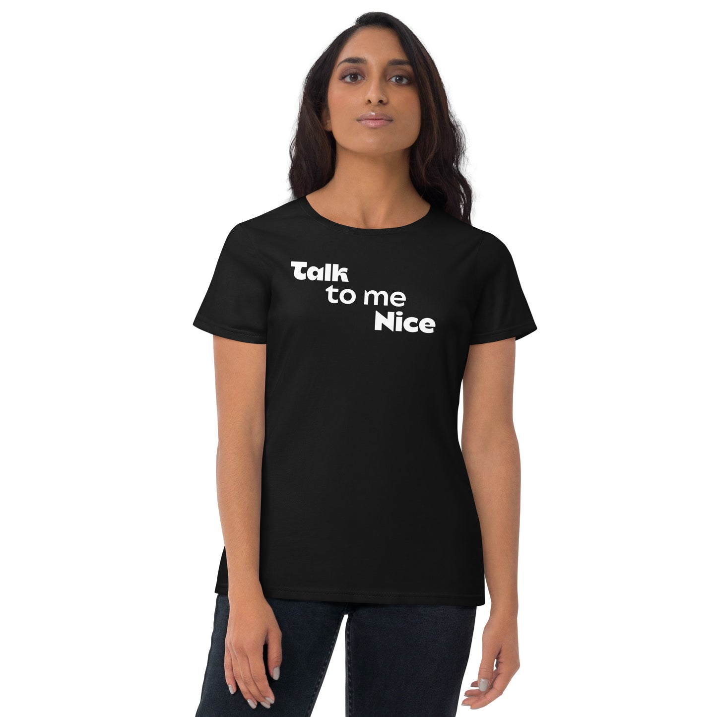 Talk to me Nice women's short sleeve t-shirt