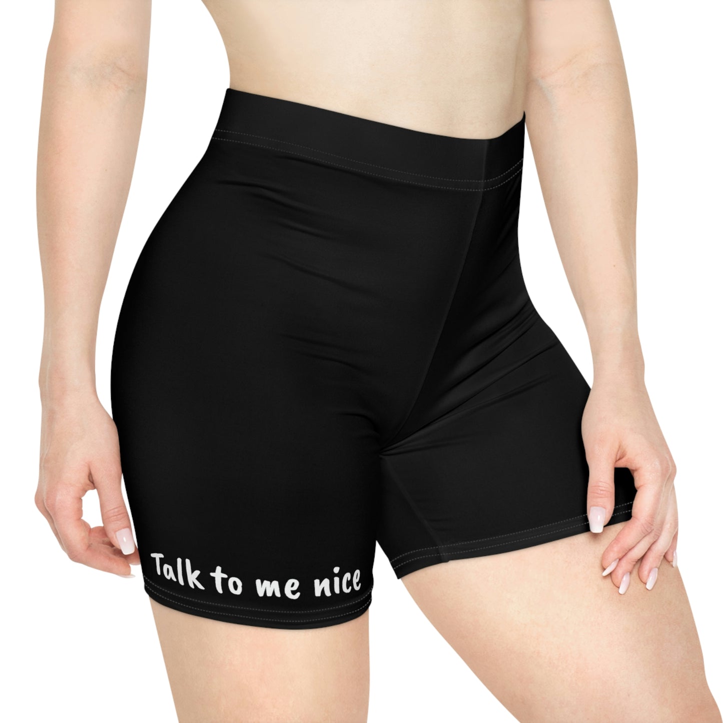 Talk to me nice Women's Biker Shorts
