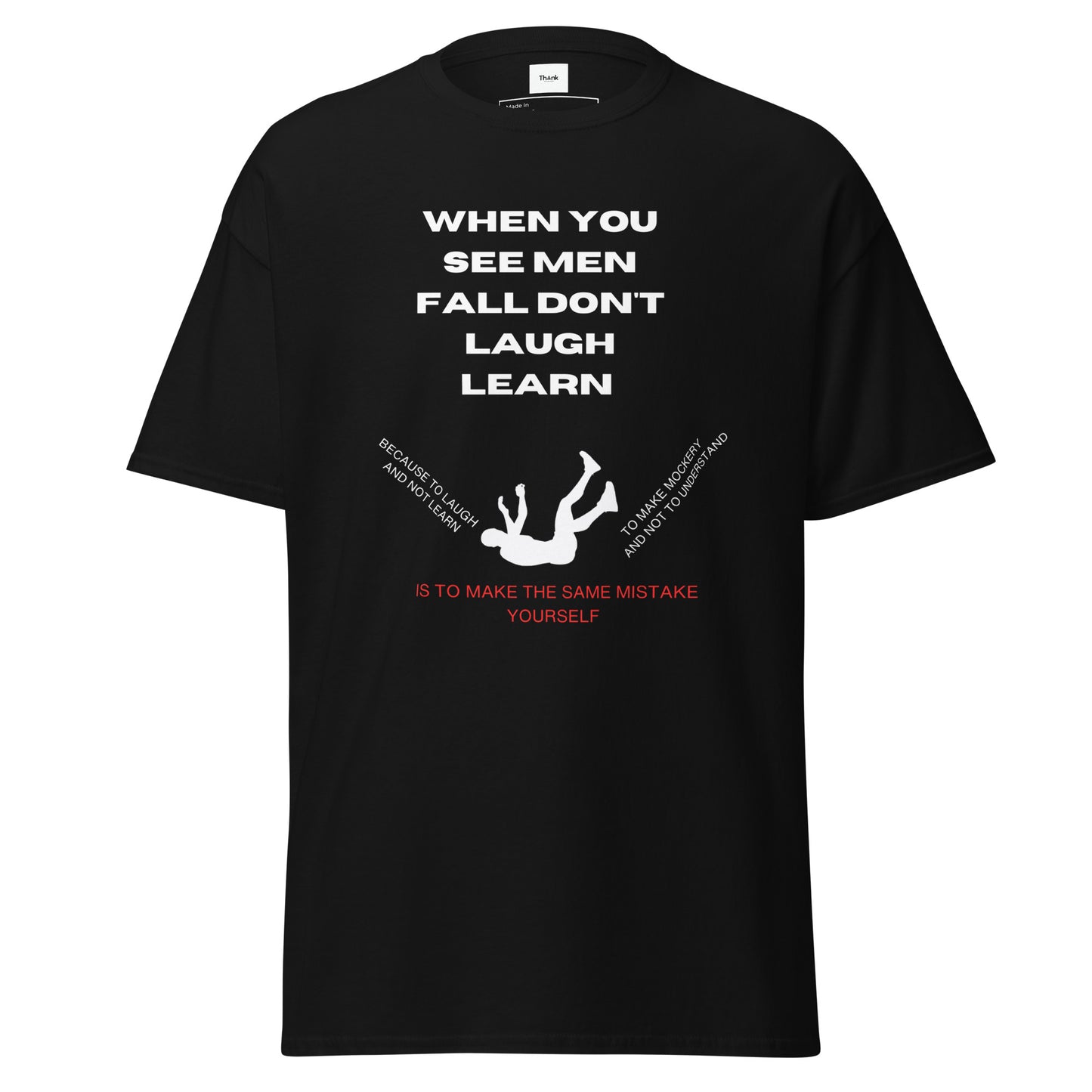 Don't laugh learn  Men's classic tee